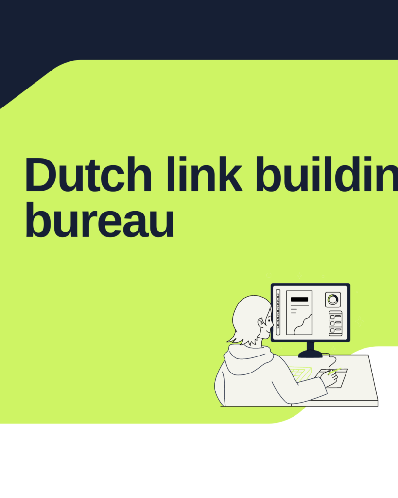 Dutch link building bureau