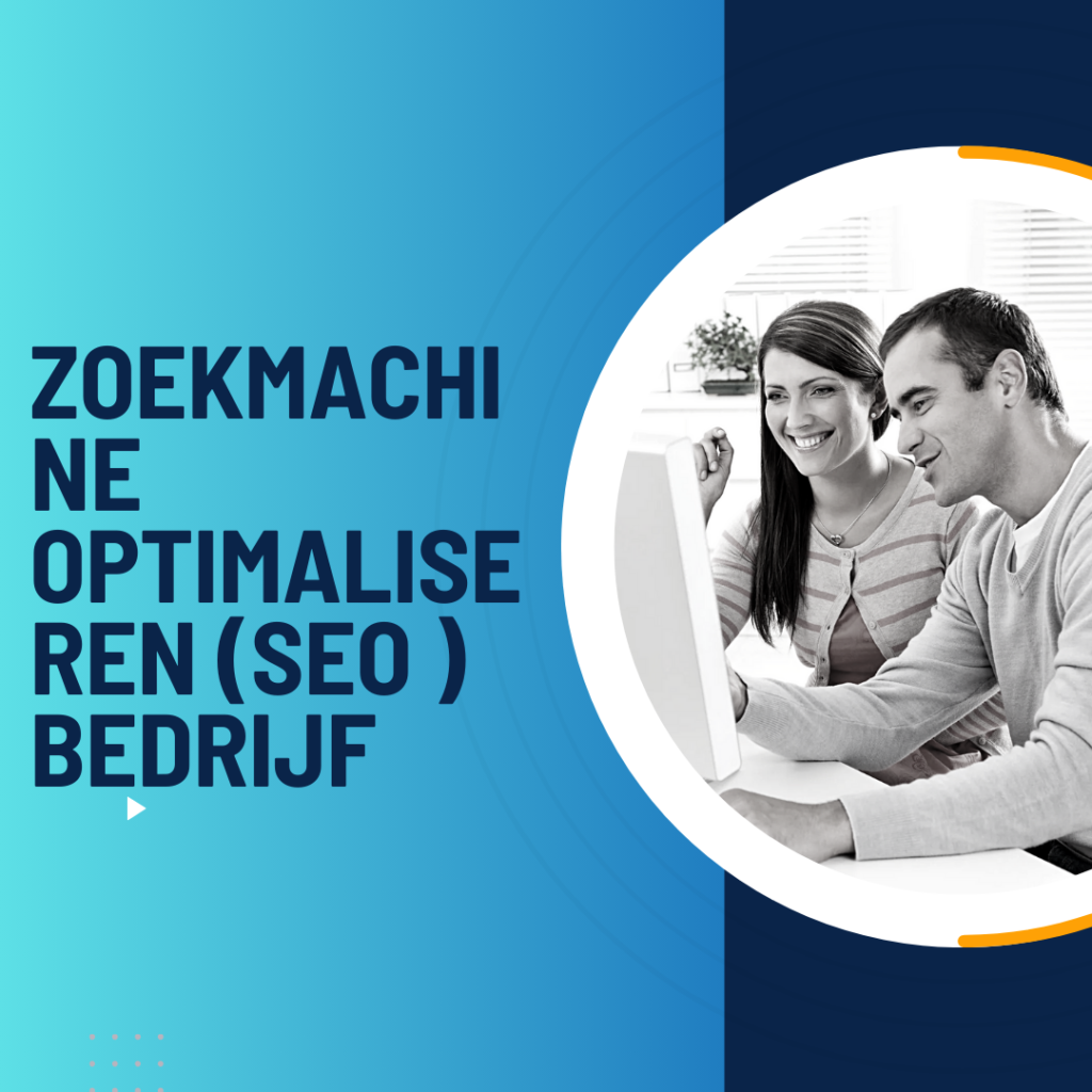 Zoekmachine optimaliseren (SEO ) bedrijf  