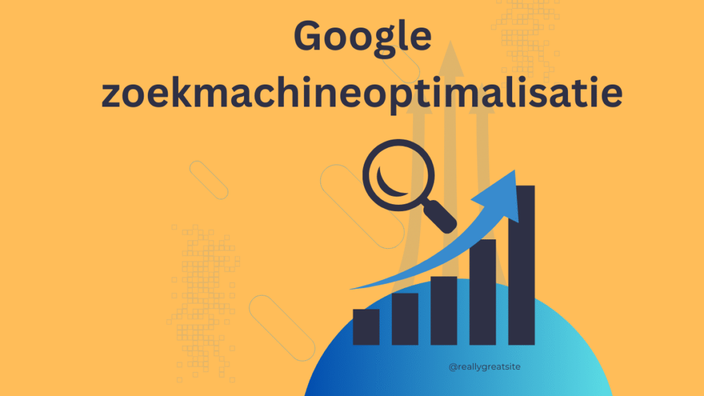 Google zoekmachineoptimalisatie