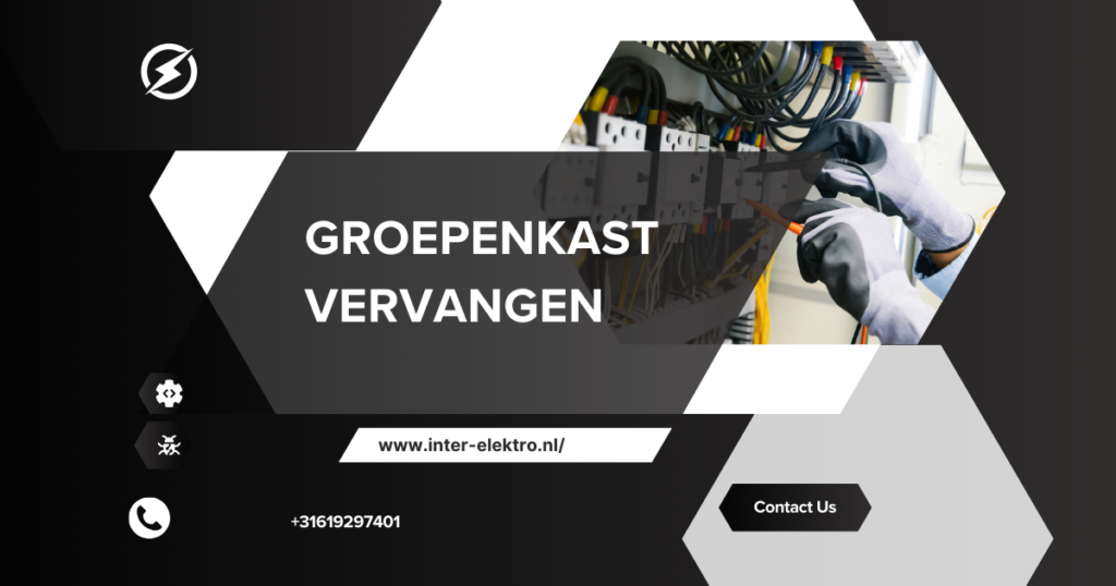 Groepenkast vervangen