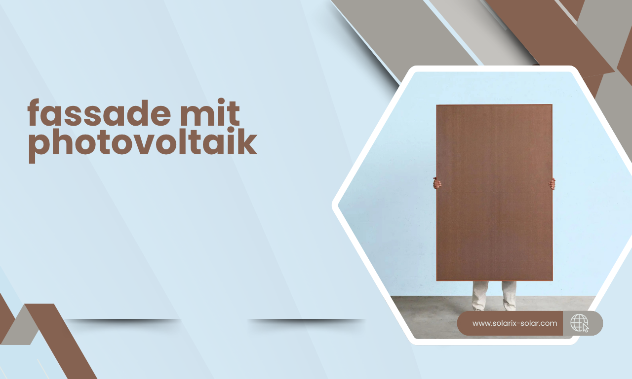 Fassade mit Photovoltaik: Wie aus der Gebäudehülle eine Energiequelle wird
